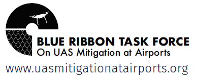 Blue Ribbon Task Force on UAS Mitigation at Airports releases final report